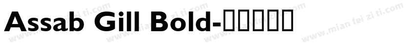 Assab Gill Bold字体转换